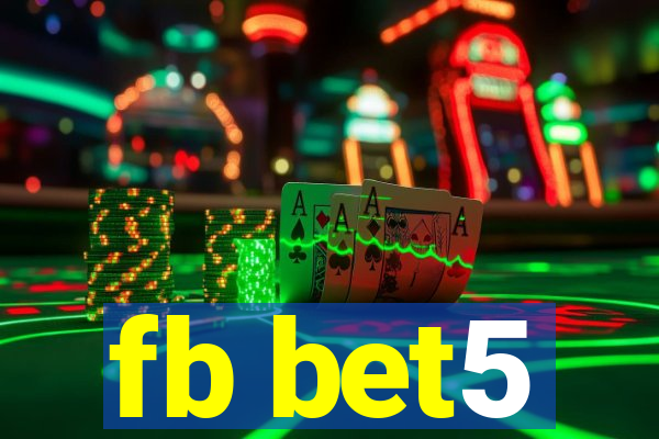 fb bet5